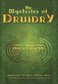 The Mysteries of Druidry (eBook, ePUB) The Mysteries of Druidry (eBook, ePUB)