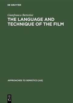 The Language and Technique of the Film (eBook, PDF) - Bettetini, Gianfranco