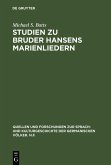 Studien zu Bruder Hansens Marienliedern (eBook, PDF)