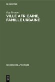 Ville africaine, famille urbaine (eBook, PDF)