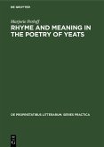 Rhyme and Meaning in the Poetry of Yeats (eBook, PDF)