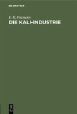 Die Kali-Industrie (eBook, PDF) Die Kali-Industrie (eBook, PDF)