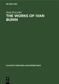 The works of Ivan Bunin (eBook, PDF)