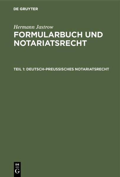 Deutsch-preußisches Notariatsrecht (eBook, PDF)