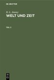 D. L. Jassoy: Welt und Zeit. Teil 3 (eBook, PDF)