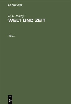 Cover D. L. Jassoy: Welt und Zeit. Teil 3 (eBook, PDF)