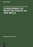 Le mouvement du profit en France au XIXe siècle (eBook, PDF)