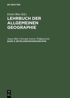 Bevölkerungsgeographie (eBook, PDF) - Bähr, Jürgen; Jentsch, Christoph; Kuls, Wolfgang