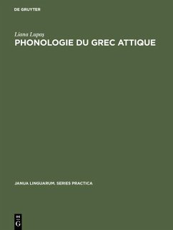 Phonologie du grec attique (eBook, PDF) - Lupas, Liana