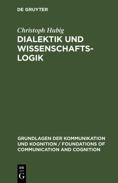 Cover Dialektik und Wissenschaftslogik (eBook, PDF)