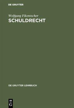 Schuldrecht (eBook, PDF) - Fikentscher, Wolfgang