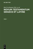 Novum Testamentum Graece et Latine. Tom 1 (eBook, PDF)