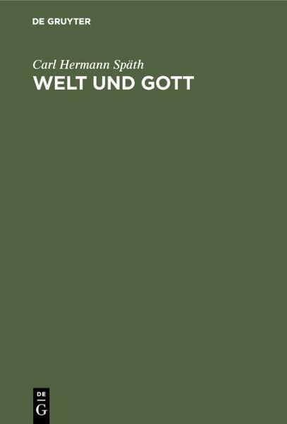 Welt und Gott (eBook, PDF) Welt und Gott (eBook, PDF)