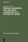 Roman Jakobson and Beyond: Language as a System of Signs (eBook, PDF)