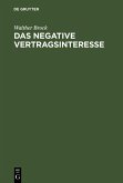 Das negative Vertragsinteresse (eBook, PDF)