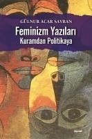 Feminizm Yazilari - Acar Savran, Gülnur