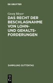 Das Recht der Beschlagnahme von Lohn- und Gehaltsforderungen (eBook, PDF)