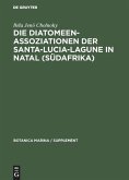 Die Diatomeenassoziationen der Santa-Lucia-Lagune in Natal (Südafrika) (eBook, PDF)