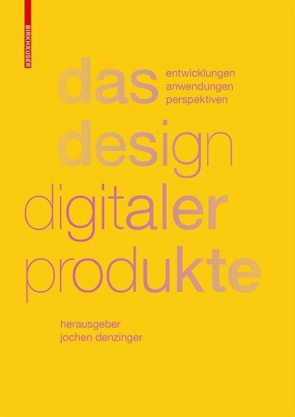 Das Design digitaler Produkte (eBook, PDF)