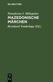 Mazedonische Märchen (eBook, PDF) Mazedonische Märchen (eBook, PDF)