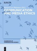 Communication and Media Ethics (eBook, PDF)