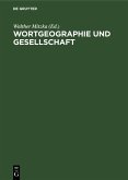 Wortgeographie und Gesellschaft (eBook, PDF)