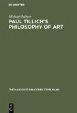 Paul Tillich's Philosophy of Art (eBook, PDF)