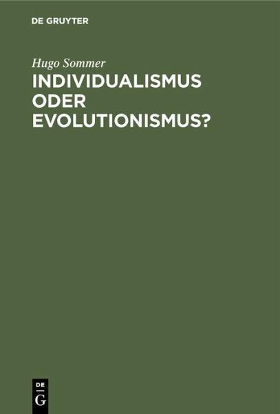 Individualismus oder Evolutionismus? (eBook, PDF)