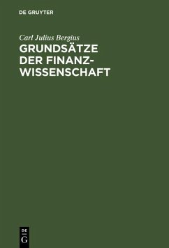 Grundsätze der Finanzwissenschaft (eBook, PDF) - Bergius, Carl Julius