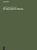 Et Multum et Multa (eBook, PDF) Et Multum et Multa (eBook, PDF)