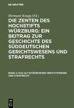 Cover Das Alt-Würzburger Gerichtswesen und Strafrecht (eBook, PDF)