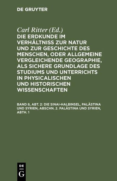Die Sinai-Halbinsel, Palästina und Syrien, Abschn. 2. Palästina und Syrien, Abth. 1 (eBook, PDF) Die Sinai-Halbinsel, Palästina und Syrien, Abschn. 2. Palästina und Syrien, Abth. 1 (eBook, PDF)