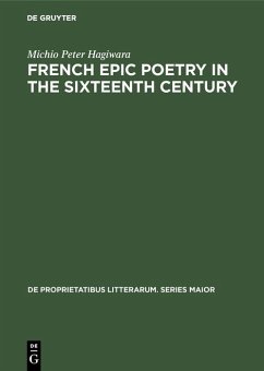 French epic poetry in the sixteenth century (eBook, PDF) - Hagiwara, Michio Peter