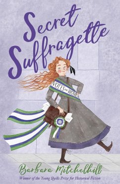 Secret Suffragette (eBook, ePUB) - Mitchelhill, Barbara