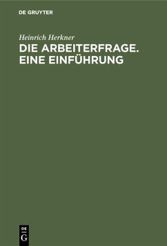 Cover Die Arbeiterfrage. Eine Einführung (eBook, PDF)