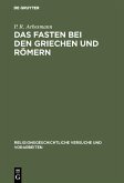 Das Fasten bei den Griechen und Römern (eBook, PDF)