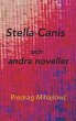 Stella Canis och andra noveller - Bild 1