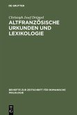 Altfranzösische Urkunden und Lexikologie (eBook, PDF)