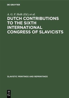 Dutch contributions to the Sixth International Congress of Slavicists (eBook, PDF)