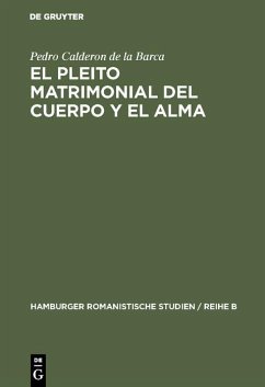 El pleito matrimonial del cuerpo y el alma (eBook, PDF) - Calderon De La Barca, Pedro