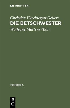 Die Betschwester (eBook, PDF) - Gellert, Christian Fürchtegott