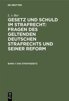 Das Strafgesetz (eBook, PDF) - Bar, L. V.