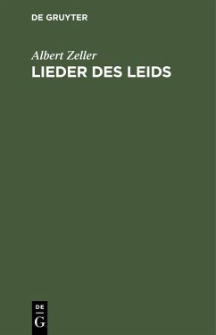 Lieder des Leids (eBook, PDF) - Zeller, Albert