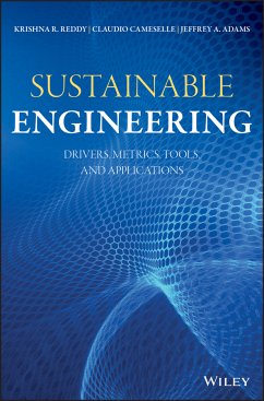 Sustainable Engineering (eBook, PDF) - Reddy, Krishna R.; Cameselle, Claudio; Adams, Jeffrey A.