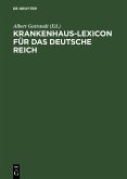 Krankenhaus-Lexicon für das Deutsche Reich (eBook, PDF)