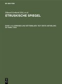 Allgemeines und Götterbilder. Text Erste Abtheilung zu Tafel I-XXX (eBook, PDF) Allgemeines und Götterbilder. Text Erste Abtheilung zu Tafel I-XXX (eBook, PDF)