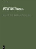 Tafel CCLXXXI-CDXXX. Text zu Tafel CCLXXXI-CDXXX (eBook, PDF) Tafel CCLXXXI-CDXXX. Text zu Tafel CCLXXXI-CDXXX (eBook, PDF)
