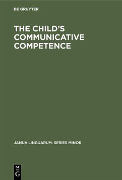 The Child's Communicative Competence (eBook, PDF)