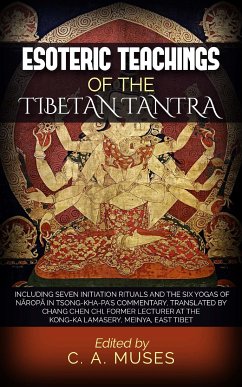 Esoteric Teachings of the Tibetan Tantra (eBook, ePUB) - Musés, C.A.