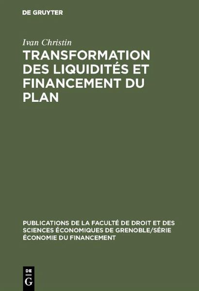 Transformation des liquidités et financement du plan (eBook, PDF) Transformation des liquidités et financement du plan (eBook, PDF)